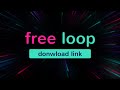 Infinity Strokes Video Loop || 1 hour || Back to Front || Link to Download Free