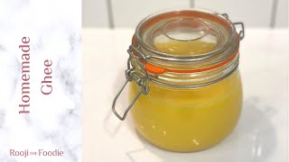 Easy Homemade Ghee Recipe