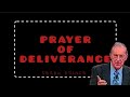 Prayer of deliverance from demonization - Derek Prince #faith