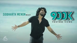 Siddharth Menon - MEDLEY 2018 HD