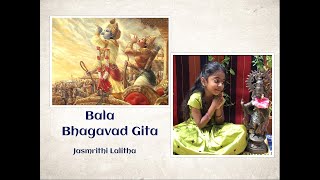 Bala Bhagavad Gita - Arjuna Vishada Yogam - 1: 40-42