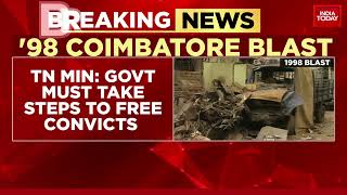 TN Govt Mulls Release Of 1998 Coimbatore Bombers| 'Govt Must Take Steps To Free Convicts'