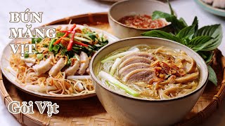 Bún Măng Vịt & Gỏi Vịt - Cách Pha Nước Chấm Đặc Biệt - Cách Luộc Vịt Ngon Như Hàng Quán Kinh Doanh