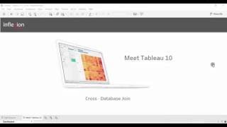 Tableau 10 - Cross Database Join
