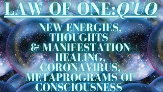 Law of One - Q'uo: Manifestation, Healing, Coronavirus (417 Hz, 528 Hz, 852 Hz)