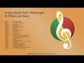 Songs About God's Messenger In These Last Days Playlist