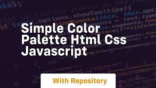 Simple color palette html css javascript