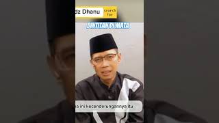 Bintitan di mata #ustadzdhanu #kajianislam #ahlak #ustadzdanu #dakwah #penyebabpenyakit #bintitan