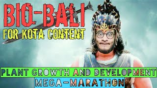 Plant Growth and Development Mega-Marathon | BioBali Series by Vipin Sharma for NEET