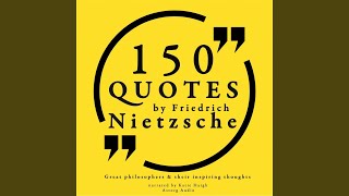 150 Quotes by Friedrich Nietzsche, Pt. 1