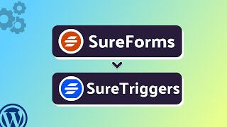 Integrating SureForms with SureTriggers | Step-by-Step Tutorial | Bit Integrations