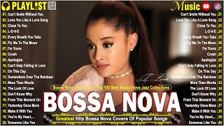 Bossa Nova Cover Songs 2024 🍪 Most Popular Bossa Nova Hits 🌿 Perfect for Work \u0026 Study