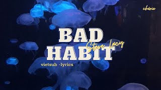 ❝VIETSUB•LYRICS❞ Bad Habit | Steve Lacy