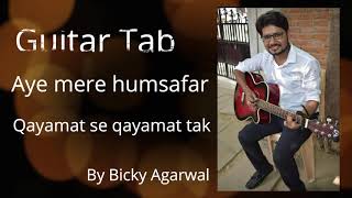 Aye Mere Humsafar Guitar Tab/Lead Cover  I  Qayamat Se Qayamat Tak