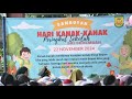 SAMBUTAN HARI KANAK-KANAK SRI SEREMBAN 2024