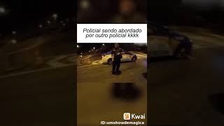 Policial sendo abordado por outro policial #SHORTS