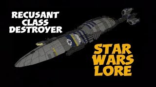 Recusant class Destroyer | Star Wars Starships