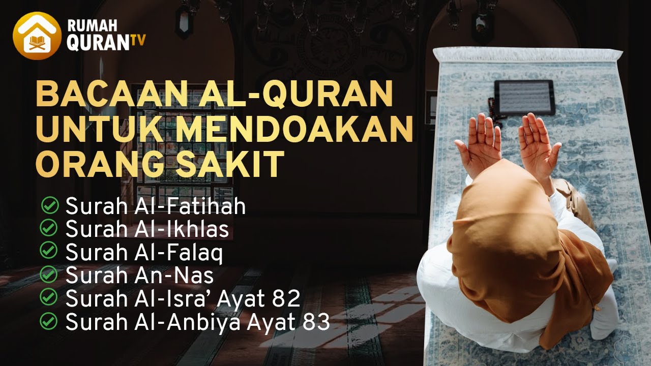 Bacaan Quran Untuk Orang Sakit - Homecare24