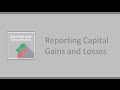 Reporting Capital Gains and Losses Reporting Capital Gains and Losses