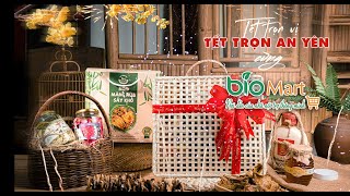 TẾT TRỌN VỊ - TẾT TRỌN AN YÊN CÙNG BIOMART