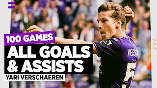 YARI VERSCHAEREN | All goals \u0026 assists in his first 100 games