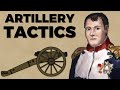 Napoleonic Artillery Tactics