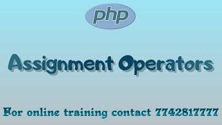 assignment operator in php in hindi
