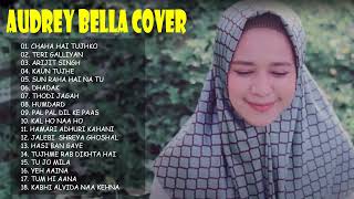 Audrey Bella cover greatest hits full album - Best Lagu India Enak di Dengar - Kumpulan Lagu India