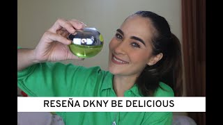 RESEÑA DKNY BE DELICIOUS EDP | CARLA CALVO