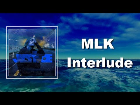 Justin Bieber - MLK Interlude (Lyrics) - YouTube