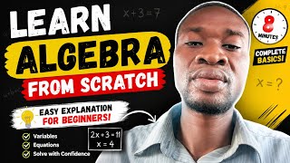 Learn Algebra From Scratch in 17 Minutes (Even If You Hate Math)