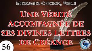 Messages Choisis, Vol.1 — 56) Une Vérité Accompagnée de ses Divines Lettres de Créance