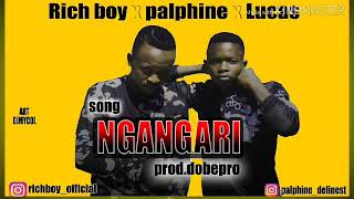 Richboy x Phalphine x Lucas - Ngangari ( official audio)