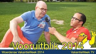 VakantieWeek TV 2014 - 1: Vooruitblik Avondprogram