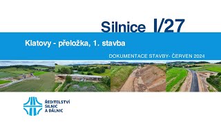 I/27 Klatovy, přeložka, 1. stavba (dokumentace stavby 06/2024)