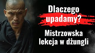 Jak zrozumieć swoje błędy? Niezwykła lekcja z dżungli. Przestań obwiniać, zacznij się uczyć | Mądre