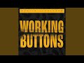 Working Buttons