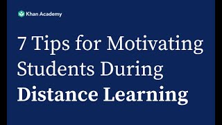 7 Tips for Motivating Students During Distance Learning