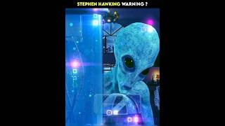 Stephen Hawking's Warning: The Perils of Alien Contact 😱 #amazingfacts #stephenhawkings #shorts