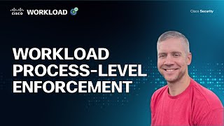 Secure Workload Windows Process-Level Enforcement