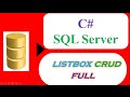 C# ListBox SQL Server -  INSERT SELECT UPDATE DELETE CLEAR Full