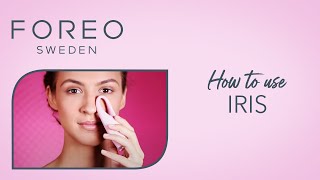 FOREO IRIS Eye Massager: How to Use