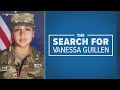 Remains found near Fort Hood positively identified as Vanessa Guillen