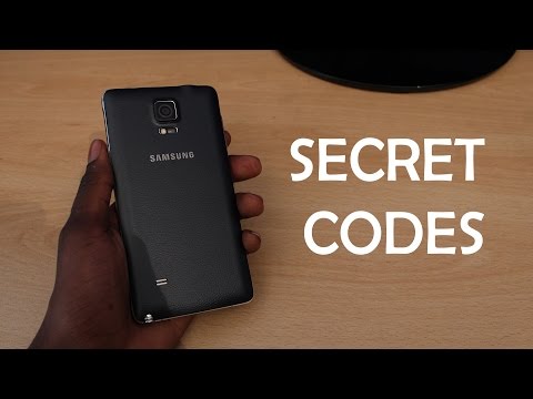 Samsung Galaxy Note 4 - SECRET CODES Samsung Galaxy Note 4 - SECRET CODES