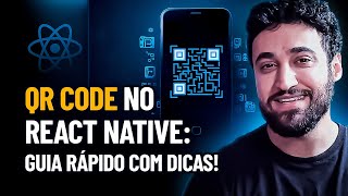 QR CODE NO REACT NATIVE COM EXPO