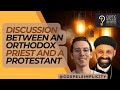 Discussion between an Orthodox Priest and a Protestant | Fr.Gabriel Wissa @gospelsimplicity