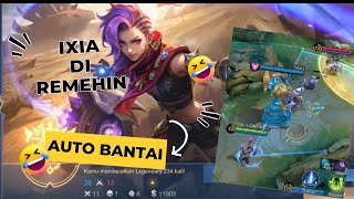 GAMEPLAY IXIA!!  IXIA DI REMEHIN AUTO BANTAI #mlbb #mobilelegends #mlbbidcreator