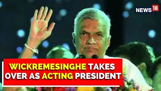 Anarchy On Streets Of Sri Lanka, Ranil Wickremesinghe Takes Over As Acting President | English News