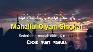 Mahallul Qiyam Singkat Maulid Diba' | Cocok untuk pemula