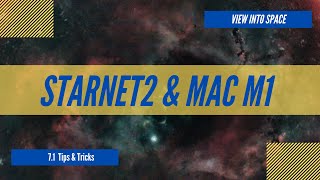 Installing STARNET2 on a MAC with M1 Chip - Resolve all issues!